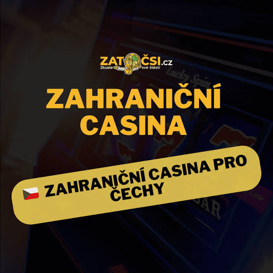 Zahraniční online casina pro české hráče - Vše, co potřebujete vědět